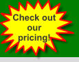 Check out our pricing!