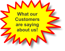 What our Customers are saying about us!